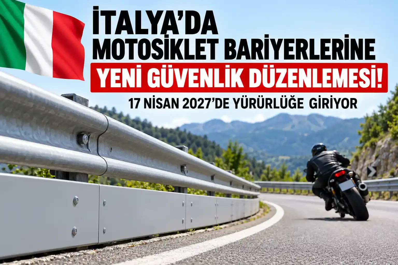 İtalya'da Motosiklet Bariyerlerine Yeni Güvenlik Düzenlemesi