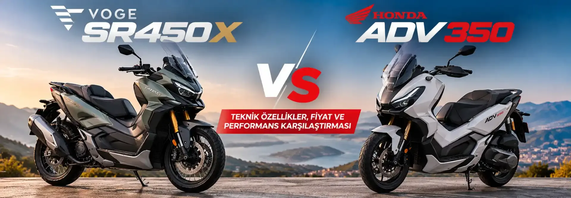 Voge SR450X vs Honda ADV350: 42 PS Güç, Donanım ve Fiyat Karşılaştırması
