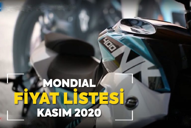 Mondial Fiyat Listesi, Kasım 2020 | Motosiklet Sitesi