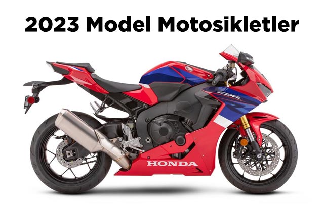 2023 model motosikletler
