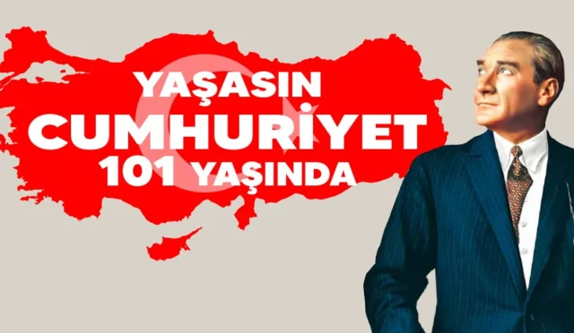 Cumhuriyet 101. Yaşında