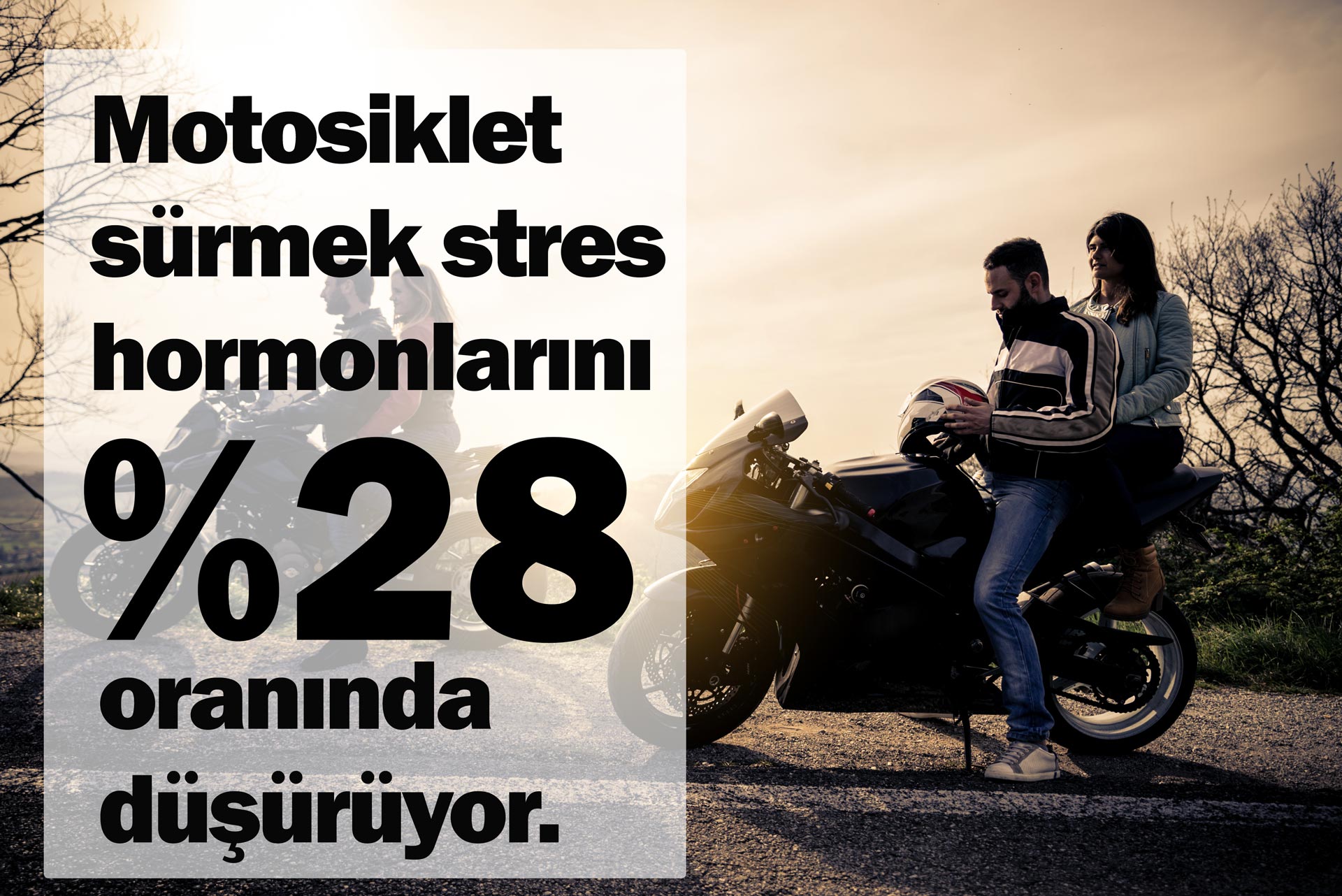 Motosiklet sürmek stres hormonlarını %28 oranında düşürüyor